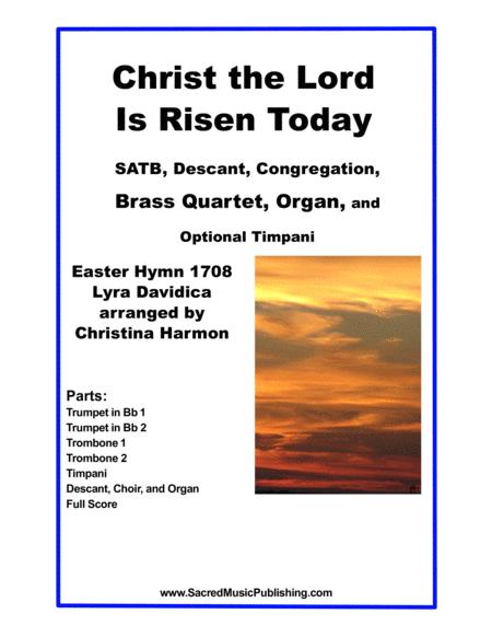 Christ The Lord Is Risen Today Satb Descant Congregation Brass Quartet Organ Sheet Music