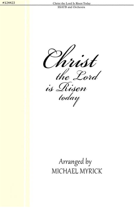 Free Sheet Music Christ The Lord Is Risen Today Ssatb