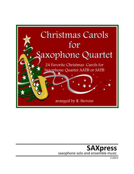 Christmas Carols For Saxophone Quartet Volume I Sheet Music