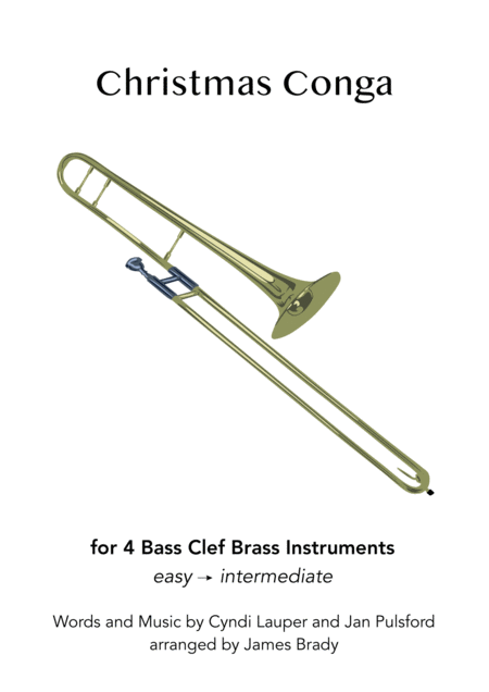 Free Sheet Music Christmas Conga For Trombone Quartet Or Other Mixed Bass Clef Ensemble