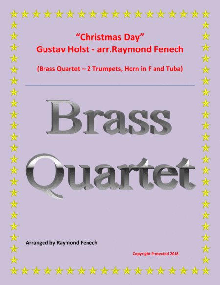 Free Sheet Music Christmas Day Gustav Holst Brass Quartet 2 B Flat Trumpets Horn In F And Tuba Advance Intermediate