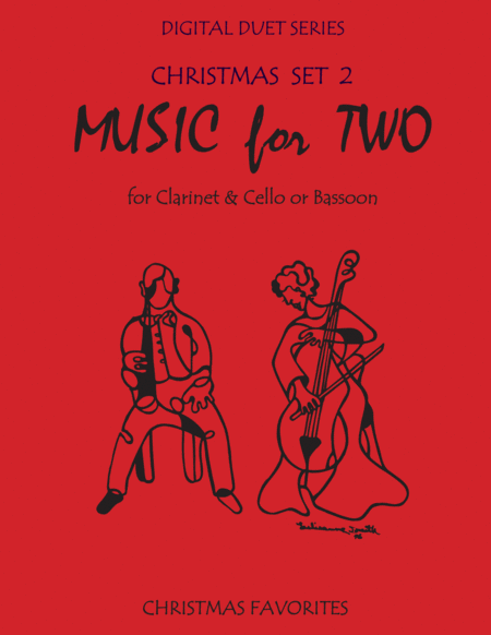 Christmas Duets For Clarinet And Cello Or Clarinet And Bassoon Set 2 Music For Two Sheet Music