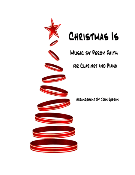 Free Sheet Music Christmas Is Clarinet And Piano