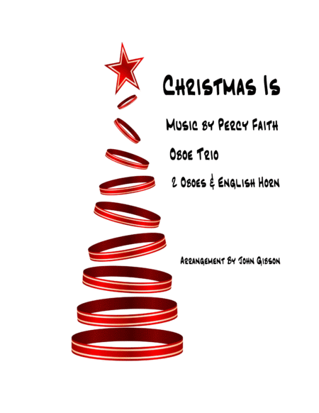 Free Sheet Music Christmas Is Percy Faith Oboe Trio