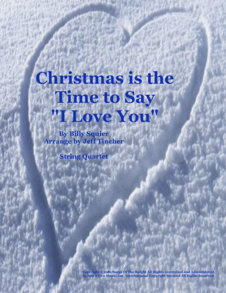 Free Sheet Music Christmas Is The Time To Say I Love You