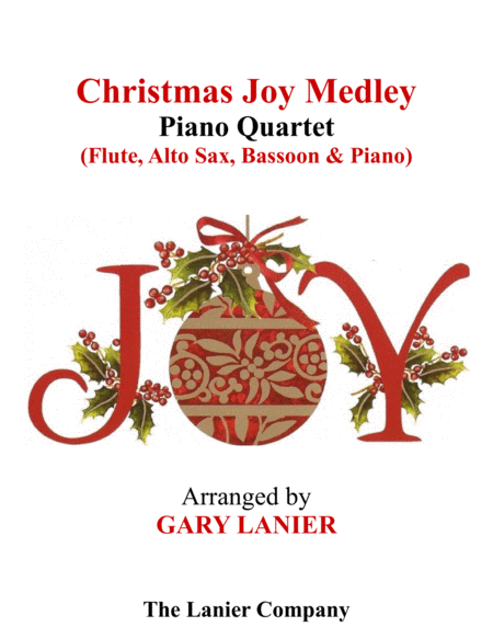 Christmas Joy Medley Piano Quartet Flute Alto Sax Bassoon And Piano With Score Parts Sheet Music