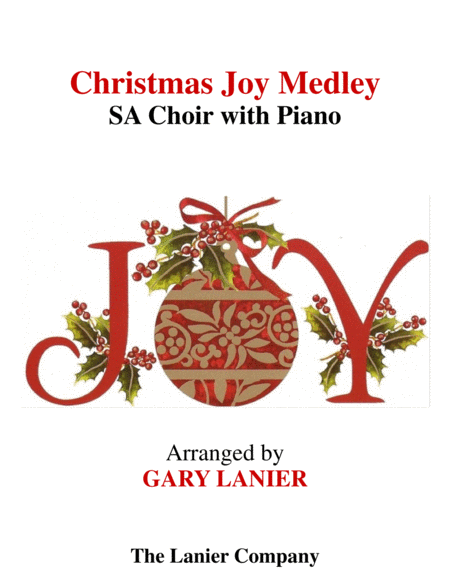 Christmas Joy Medley Sa Choir With Piano Octavo Choir Part Included Sheet Music