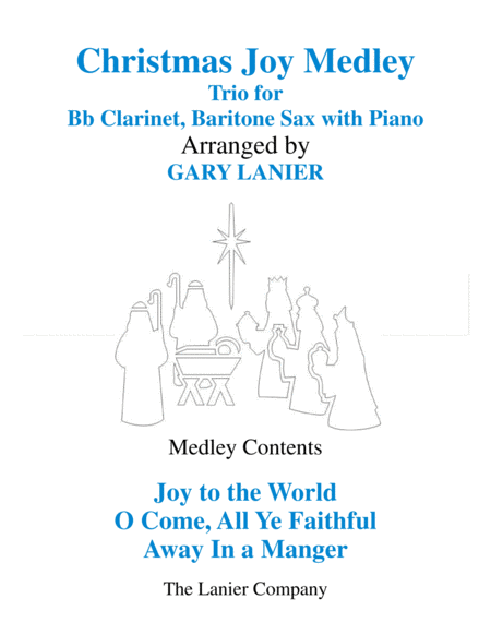 Christmas Joy Medley Trio Bb Clarinet Baritone Sax With Piano Sheet Music