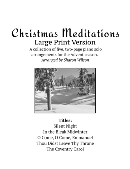 Free Sheet Music Christmas Meditations A Collection Of Large Print Two Page Carols For Solo Piano