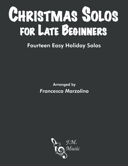 Free Sheet Music Christmas Solos For Late Beginners Songbook