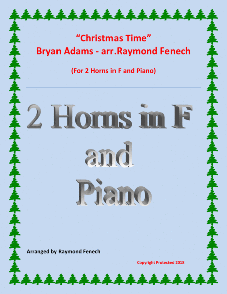 Christmas Time Bryan Adams 2 Horns In F And Piano Sheet Music