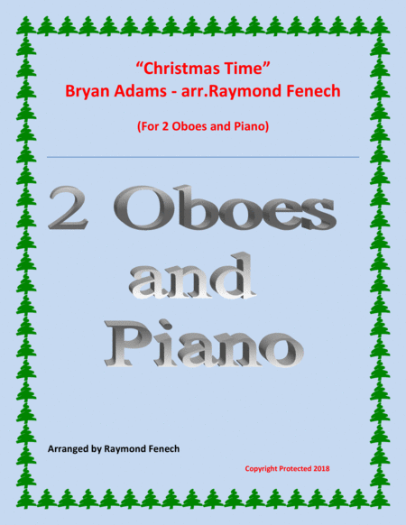 Free Sheet Music Christmas Time Bryan Adams 2 Oboes And Piano