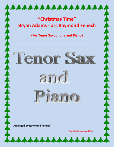 Christmas Time Bryan Adams Chamber Music Tenor Saxophone And Piano Sheet Music