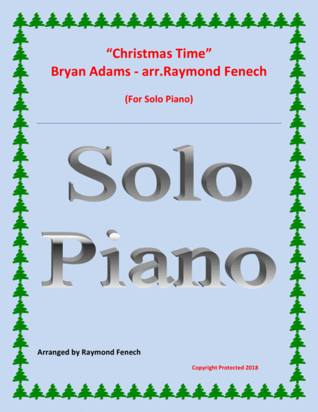 Christmas Time Bryan Adams Solo Piano Sheet Music