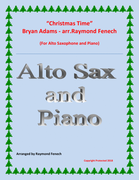 Christmas Time Bryan Adams Woodwinds Chamber Music Alto Saxophone And Piano Sheet Music