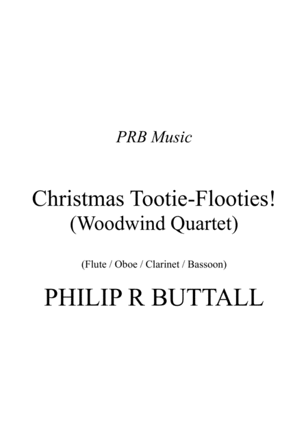 Free Sheet Music Christmas Tootie Flooties Woodwind Quartet Score