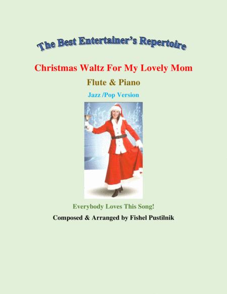 Christmas Waltz For My Lovely Mom For Flute And Piano Video Sheet Music