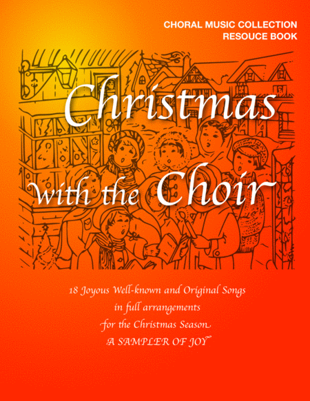 Christmas With The Choir A Sampler Resource Manual Sheet Music