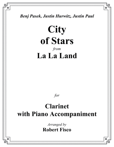 City Of Stars From La La Land For Clarinet With Piano Accompaniment Sheet Music