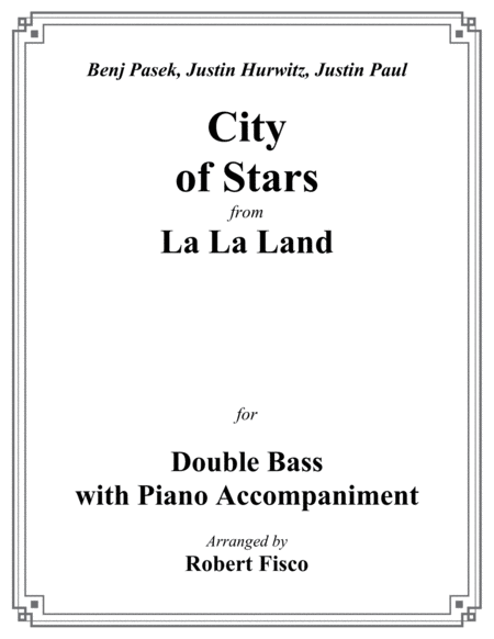 City Of Stars From La La Land For Double Bass With Piano Accompaniment Sheet Music