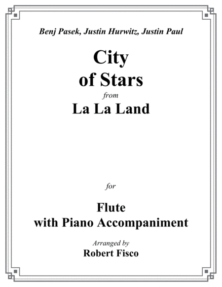 City Of Stars From La La Land For Flute With Piano Accompaniment Sheet Music