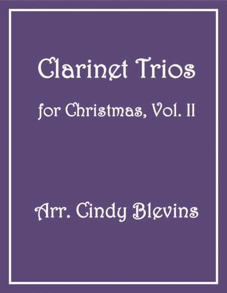 Clarinet Trios For Christmas Vol Ii Sheet Music