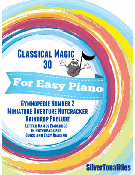 Classical Magic 30 Sheet Music