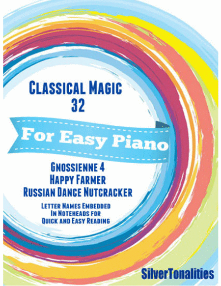 Classical Magic 32 Sheet Music