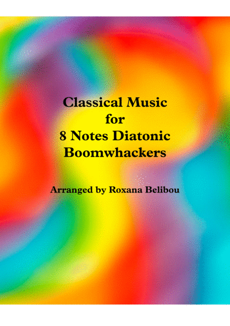 Classical Music For 8 Notes Diatonic Boomwhackers Collection Sheet Music