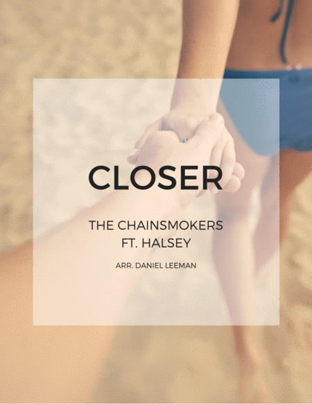 Free Sheet Music Closer By The Chainsmokers Featuring Halsey For Euphonium Piano