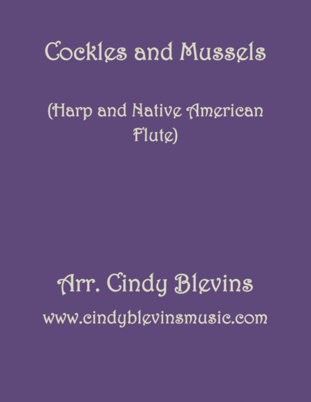Cockles And Mussels Arranged For Harp And Native American Flute From My Book Harp And Native American Flute 14 Folk Songs Sheet Music