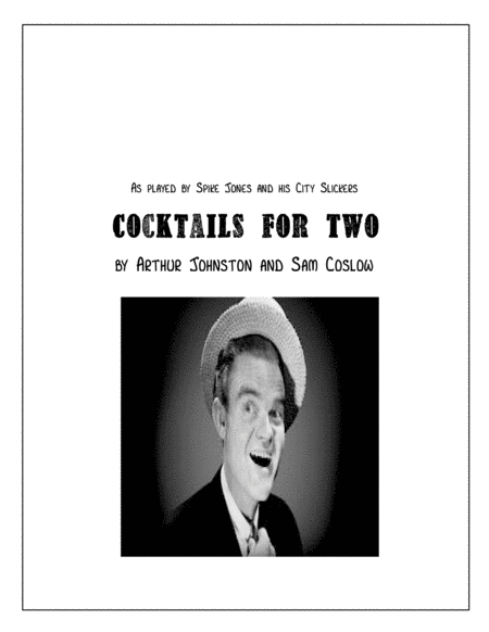 Cocktails For Two Spike Jones Sheet Music