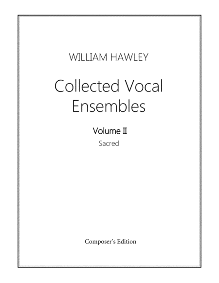 Collected Vocal Ensembles Volume Ii Sacred Sheet Music