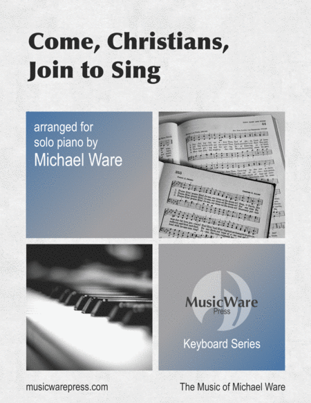 Free Sheet Music Come Christians Join To Sing Solo Piano