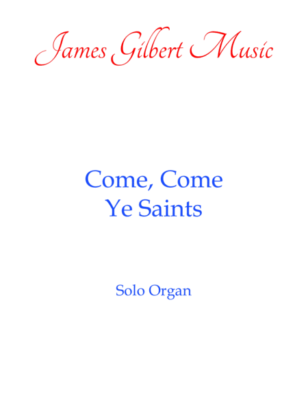 Come Come Ye Saints Or103 Sheet Music