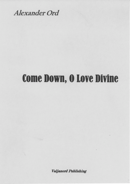 Free Sheet Music Come Down O Love Divine