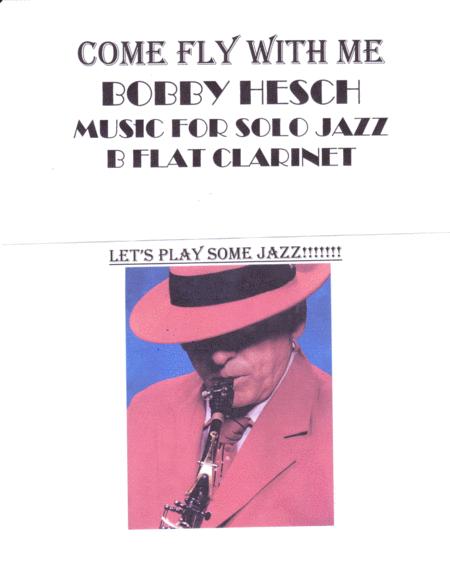 Free Sheet Music Come Fly With Me For Solo Jazz B Flat Clarinet