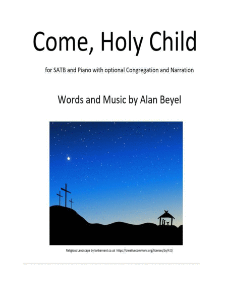 Come Holy Child Satb And Piano With Narration And Optional Congregation 7 Pages Sheet Music