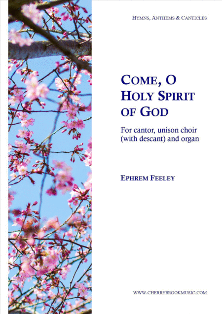 Free Sheet Music Come O Holy Spirit Of God