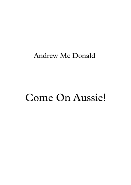 Come On Aussie Sheet Music