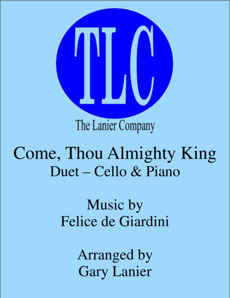 Come Thou Almighty King Duet Cello And Piano Score And Parts Sheet Music