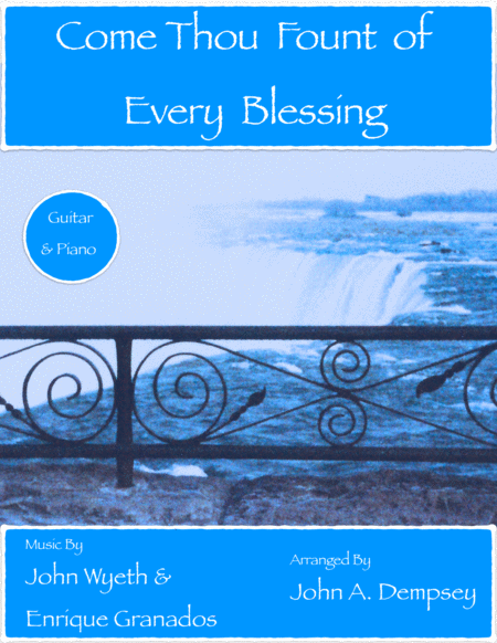 Come Thou Fount Of Every Blessing Guitar And Piano Sheet Music