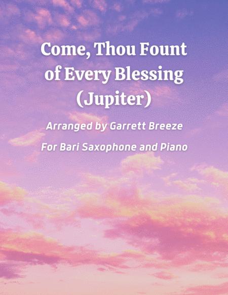 Free Sheet Music Come Thou Fount Of Every Blessing Jupiter Solo Bari Sax Piano