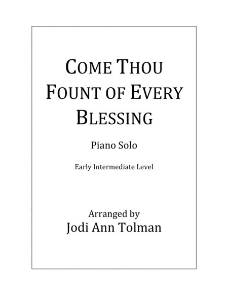 Free Sheet Music Come Thou Fount Of Every Blessing Piano Solo