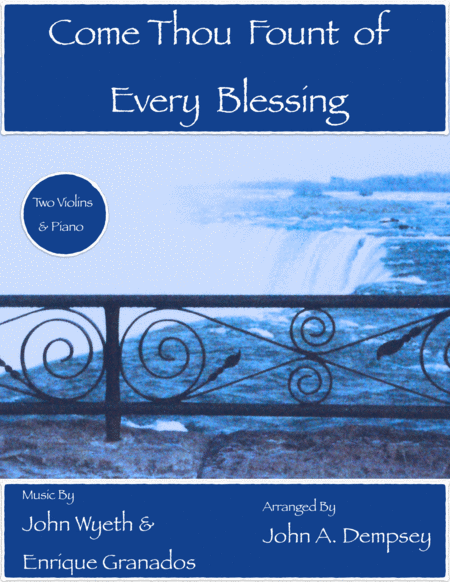 Free Sheet Music Come Thou Fount Of Every Blessing Trio For Two Violins And Piano