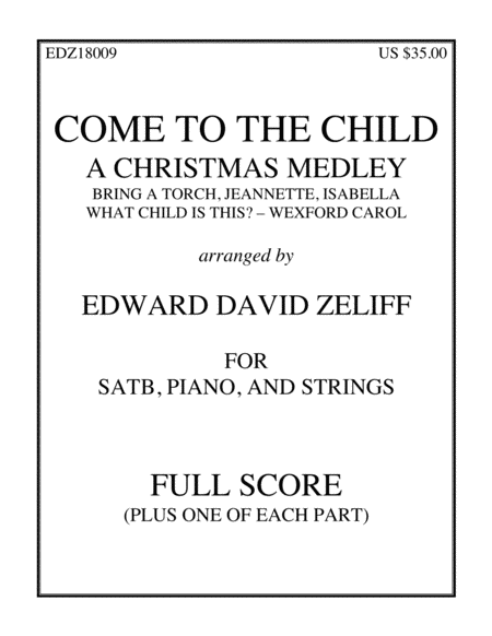 Free Sheet Music Come To The Child Score And Parts