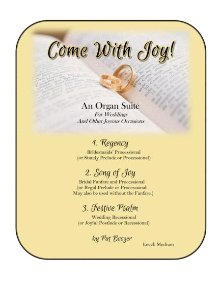 Free Sheet Music Come With Joy An Organ Suite For Weddings