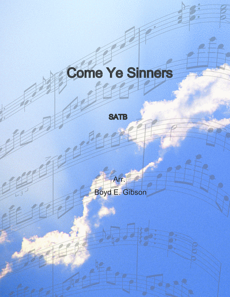 Come Ye Sinners Sheet Music