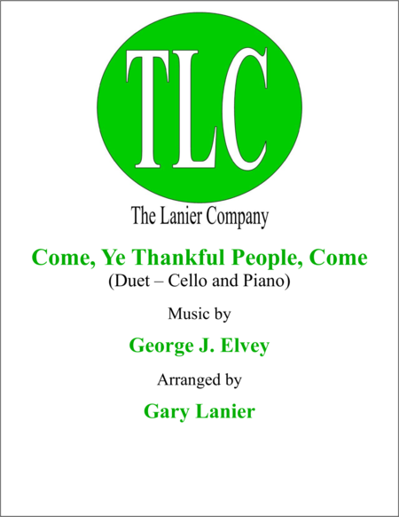 Come Ye Thankful People Come Duet Cello And Piano Score And Parts Sheet Music