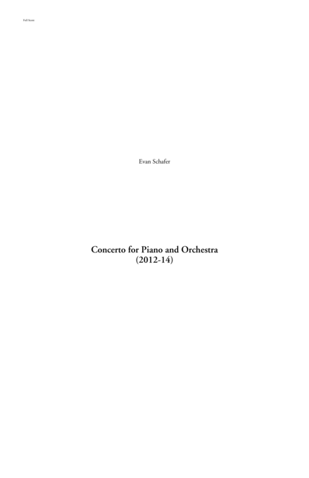 Concerto For Piano And Orchestra 2012 14 Sheet Music